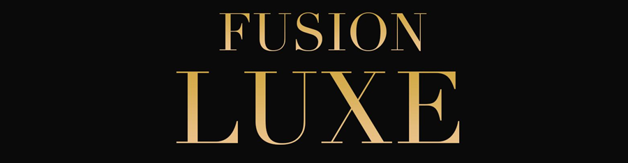 Fusion Luxe